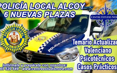 NUEVAS PLAZAS OPOSICIONES POLICIA LOCAL ALCOY