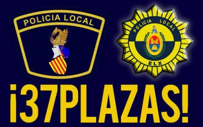 ¡¡¡34 PLAZAS de Policía Local para ELCHE de ellas 24 libres!!!